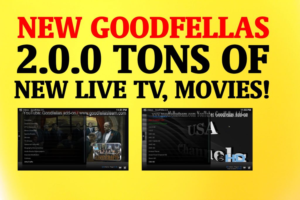GOODFELLAS 2.0.0 ADDON KODI UPDATED IPTV PREMIUM
